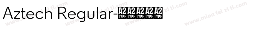 Aztech Regular字体转换